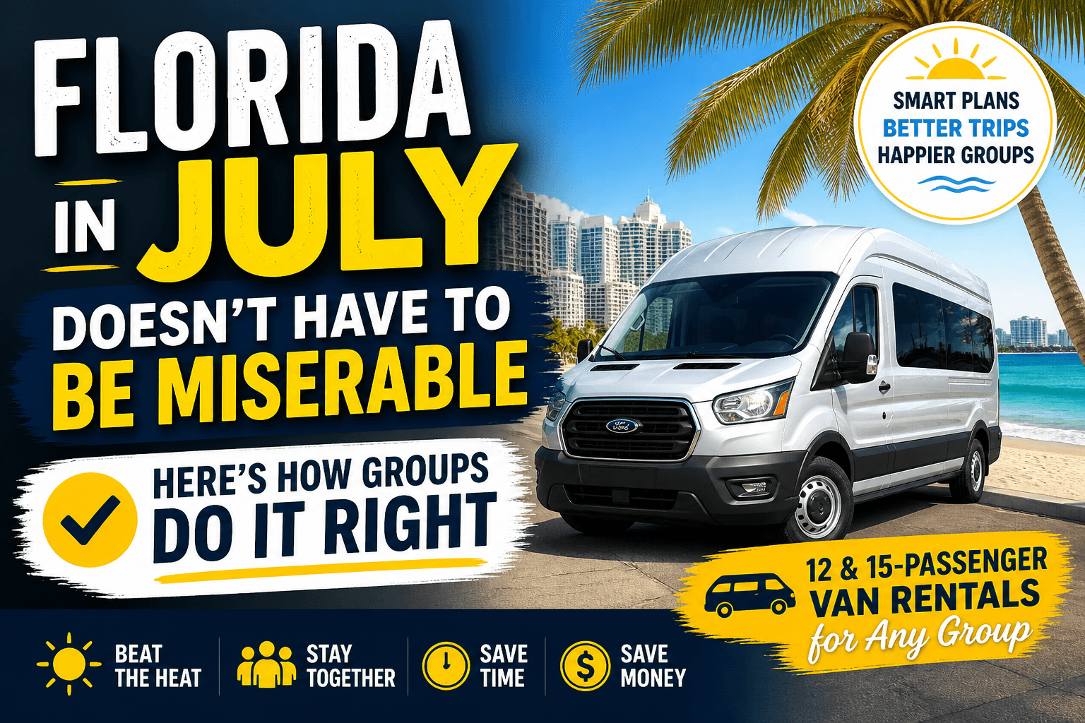 Passenger van rental on Florida beach in July